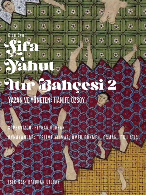 Şifa Yahut Itır Bahçesi afişi
