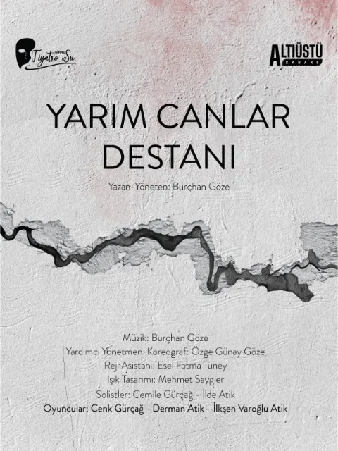 Yarım Canlar Destanı afişi