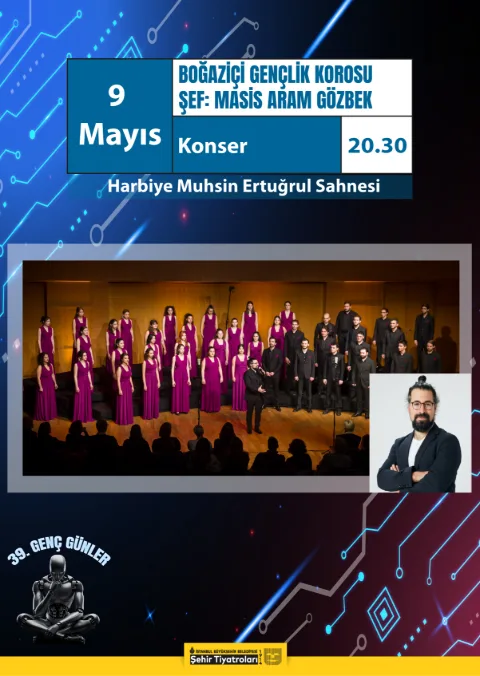 Masis Aram Gözbek & Boğaziçi Gençlik Korosu ''Konser'' afişi