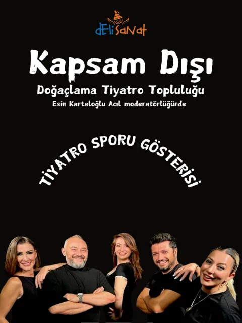 Kapsam Dışı Tiyatro Sporu Gösterisi afişi