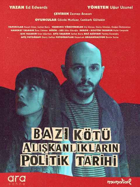 Bazı Kötü Alışkanlıkların Politik Tarihi afişi
