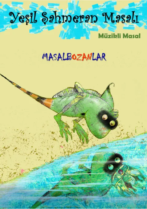 Yeşil Şahmeran Masalı "Masalbozanlar" afişi