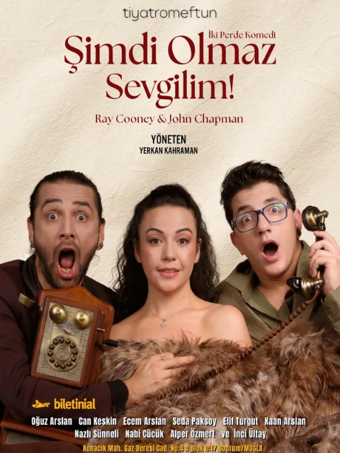 Şimdi Olmaz Sevgilim afişi