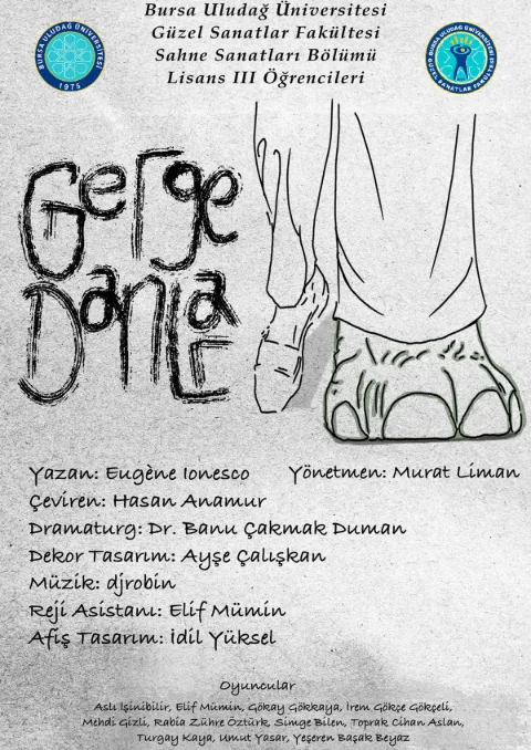 Bursa Uludağ Ünv. GSF Tiyatro Bölümü ''gergedanlar'' afişi