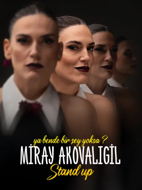 Miray Akovalıgil 'Ya Bende Bir Şey Yoksa?' afişi