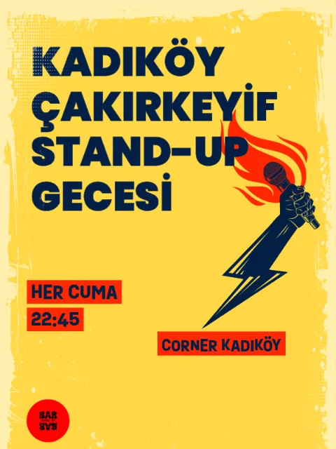 Kadıköy Çakırkeyif Stand up Gecesi afişi