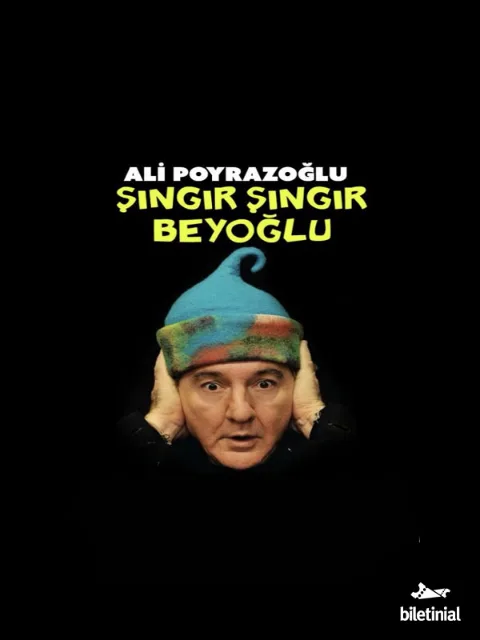 Ali Poyrazoğlu 'Şıngır Şıngır Beyoğlu afişi