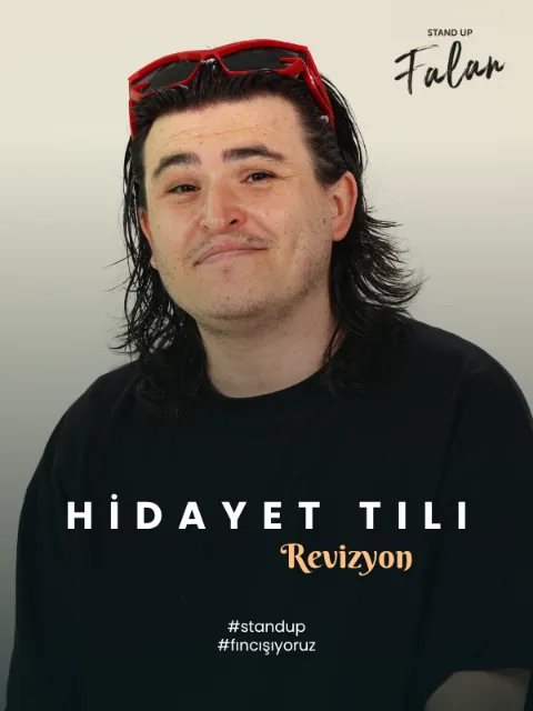 Hidayet Tılı - Revizyon Stand Up afişi