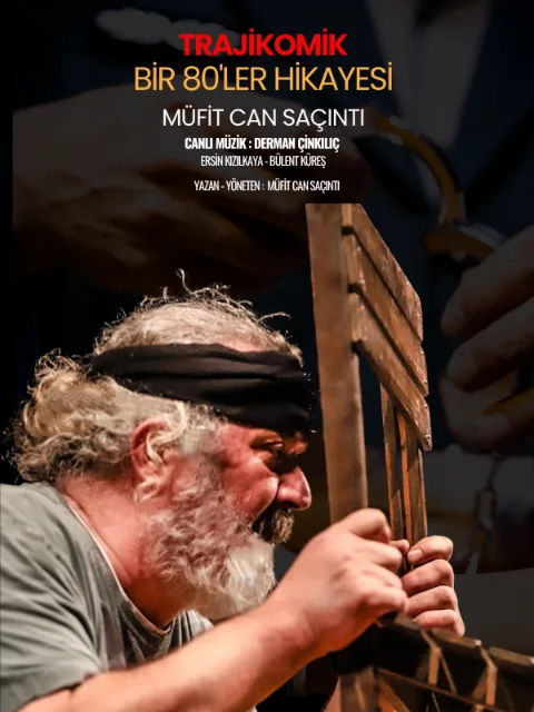 Bir 80'ler Hikayesi - Müfit Can Saçıntı afişi