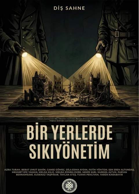 İstanbul Üni. Diş Hekimliği / Dişsahne ''Sıkıyönetim'' afişi