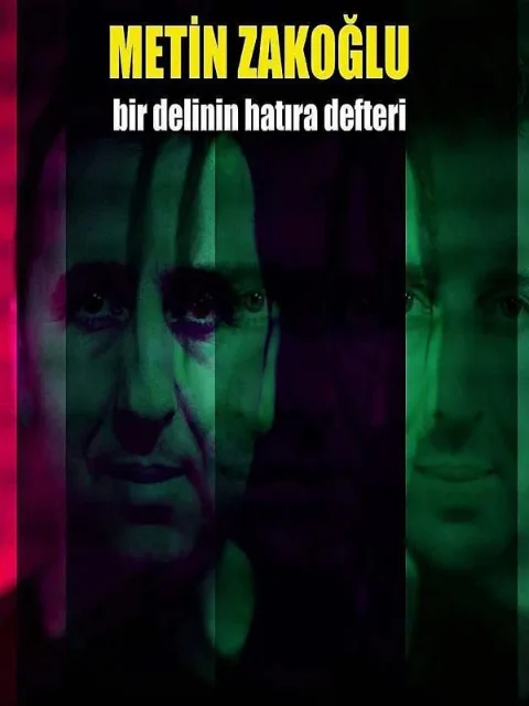 Bir Delinin Hatıra Defteri Metin Zakoğlu afişi