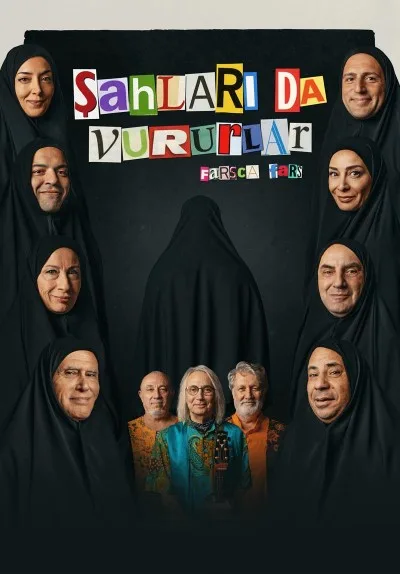 Şahları da Vururlar afişi