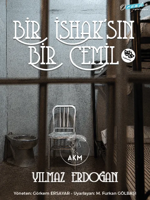 Bir İshak'sın Bir Cemil afişi