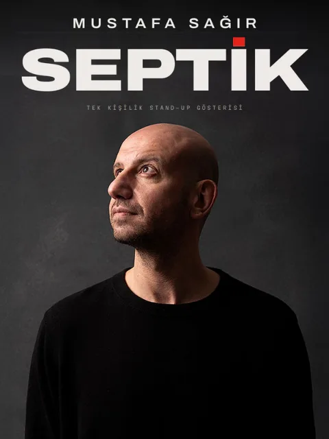 Mustafa Sağır - SEPTİK afişi