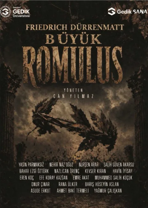 Gedik Üni. Tiyatro Topluluğu ''Büyük Romulos'' afişi