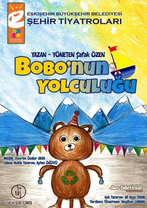 Bobo'nun Yolculuğu "Eskişehir Büyükşehir Belediyesi Şehir Tiyatroları afişi