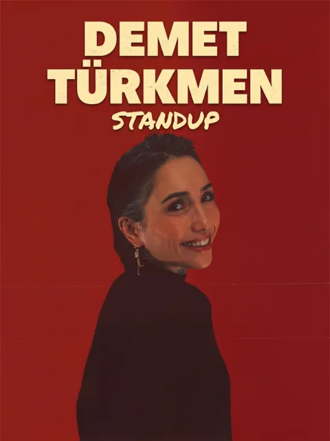 Demet Türkmen ile – Laf Aramızda Stand-Up afişi