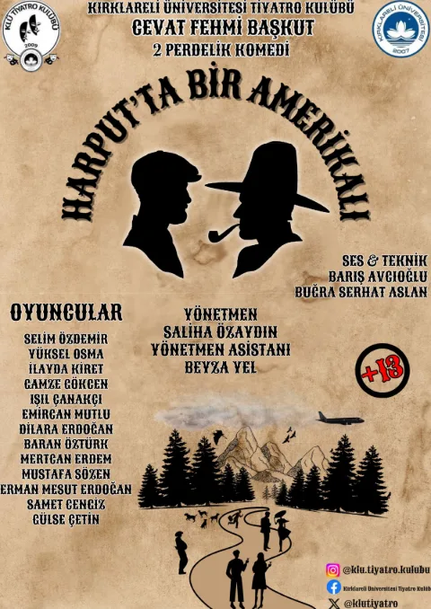 Kırklareli Ünv. Tiyatro Kulübü ''harput'ta Bir Amerikalı'' afişi