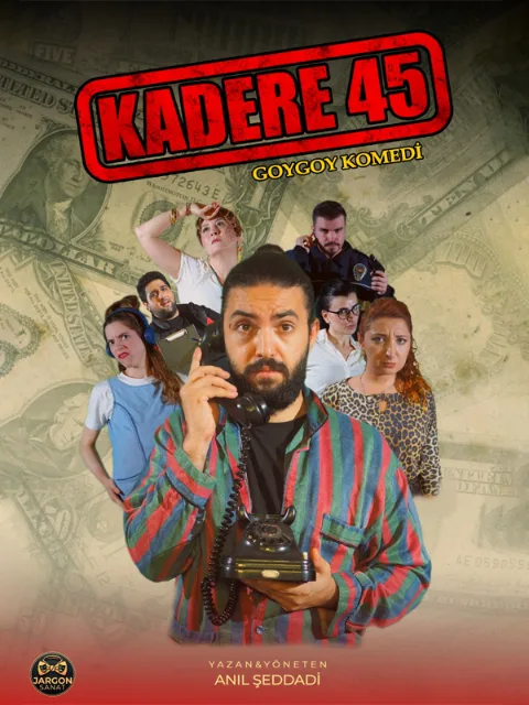 Kadere 45 afişi