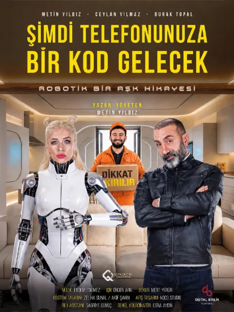 Şimdi Telefonunuza Bir Kod Gelecek afişi