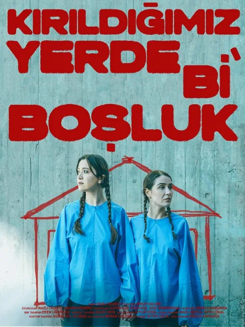 Kırıldığımız Yerde Bi' Boşluk afişi
