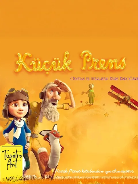 Küçük Prens Müzikli Çocuk Tiyatrosu afişi