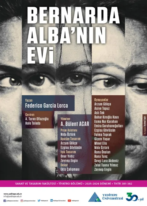 Yeditepe Üni Tiyatro Bölümü ''Bernarda Alba’nın Evi '' afişi