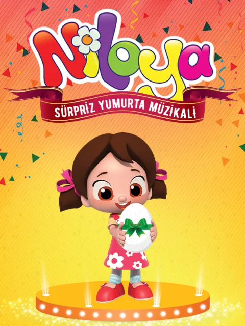 Niloya Sürpriz Yumurta Müzikali afişi